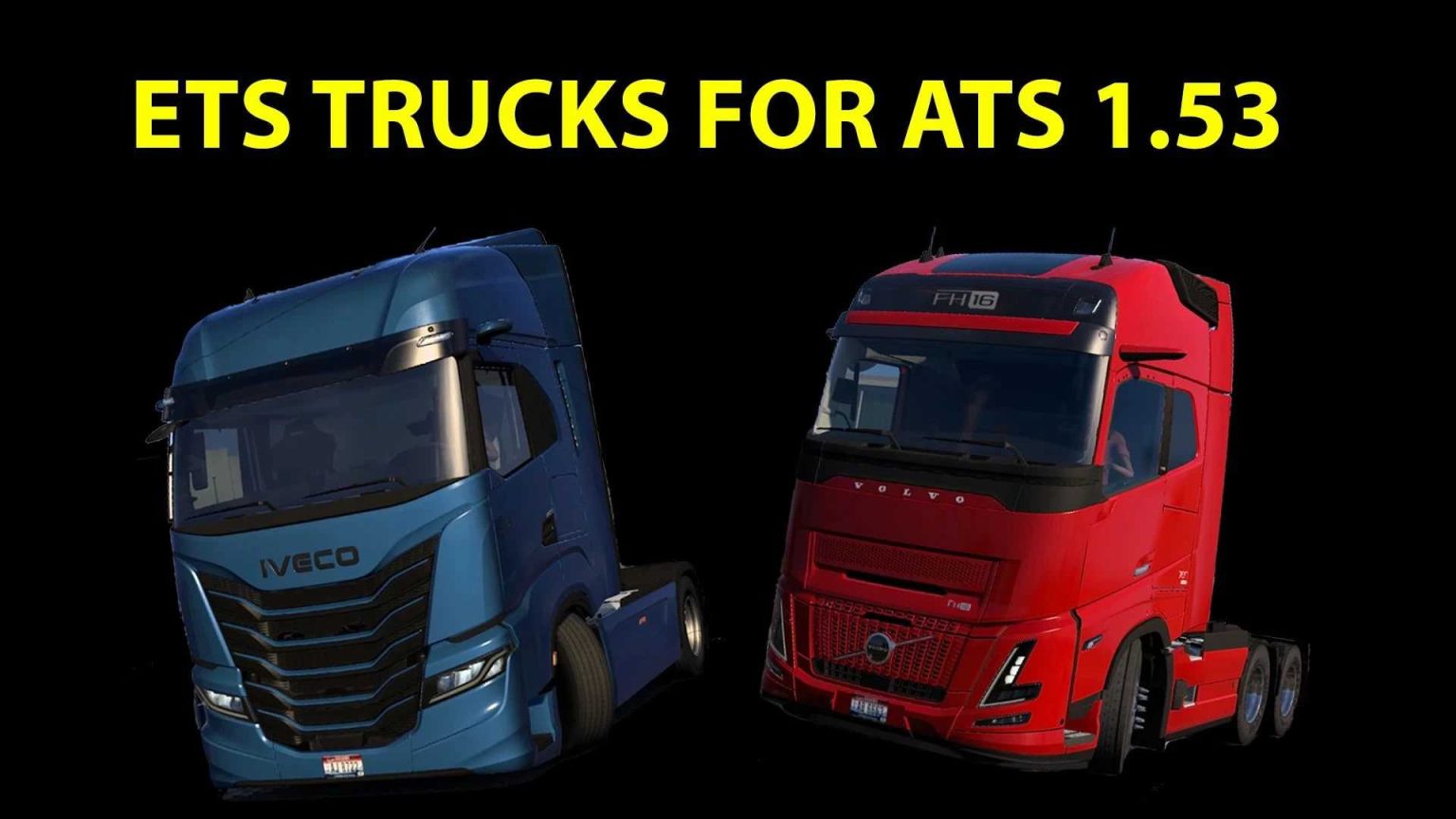 CAMIONS ETS POUR ATS 1.53.2.1 Mod - ETS2 Mod | ATS Mod