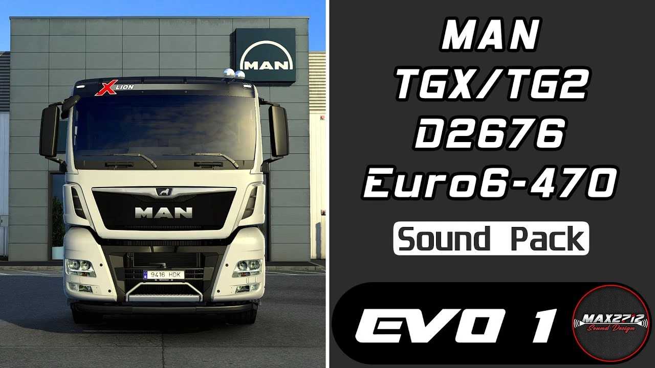 Pack de sons MAN TGX-TG2 470 D2676 v1.1.3 1.61 ETS2
